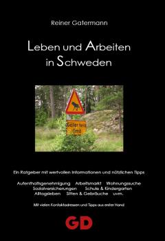 Leben und Arbeiten in Schweden