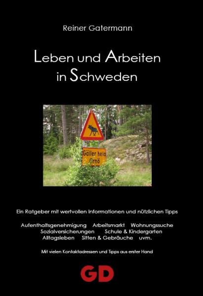 Leben und Arbeiten in Schweden